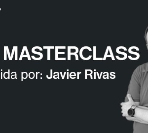 Masterclass Javier Rivas